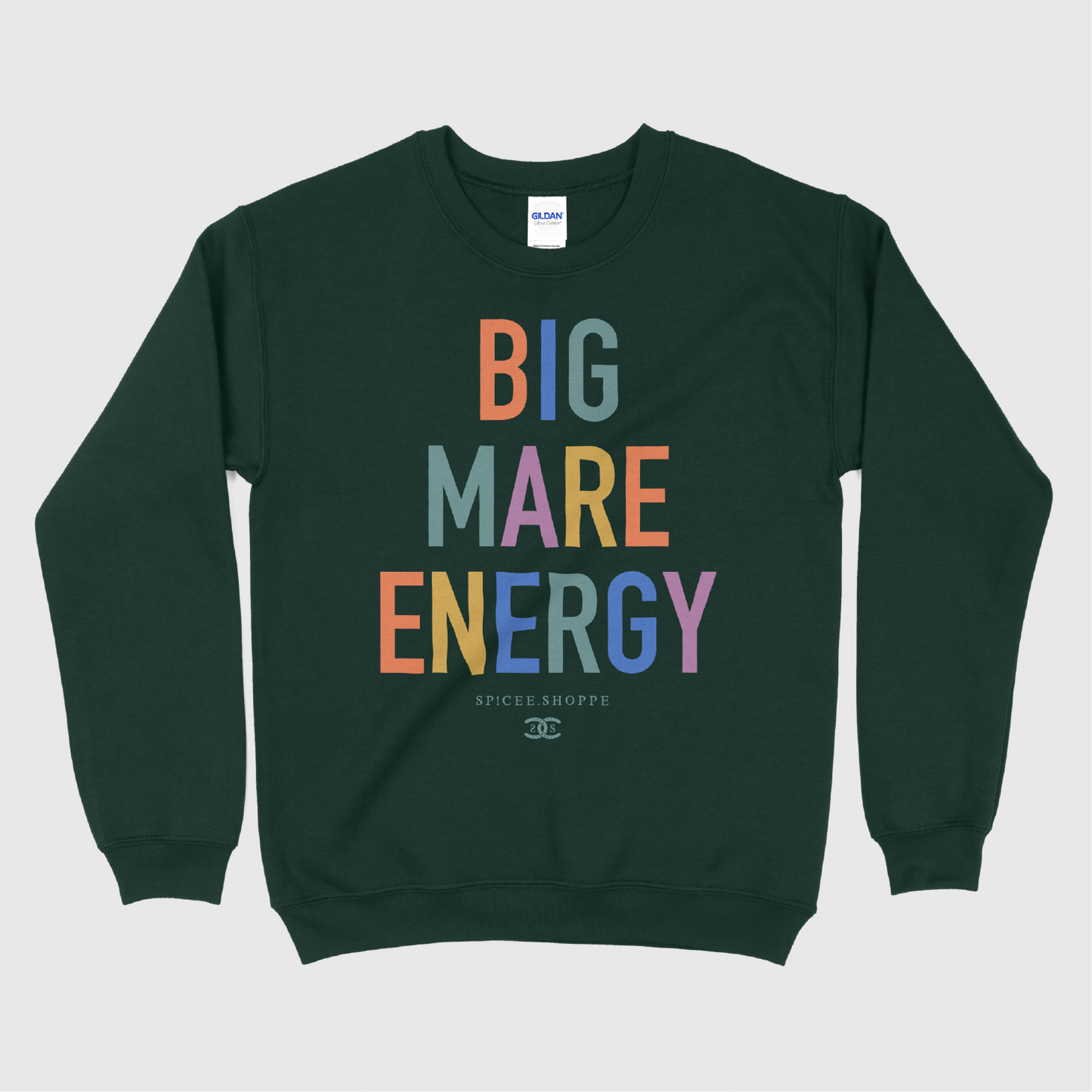 Big Mare Energy | Forest | Sweatshirt