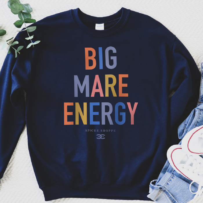 Big Mare Energy | Navy | Sweatshirt