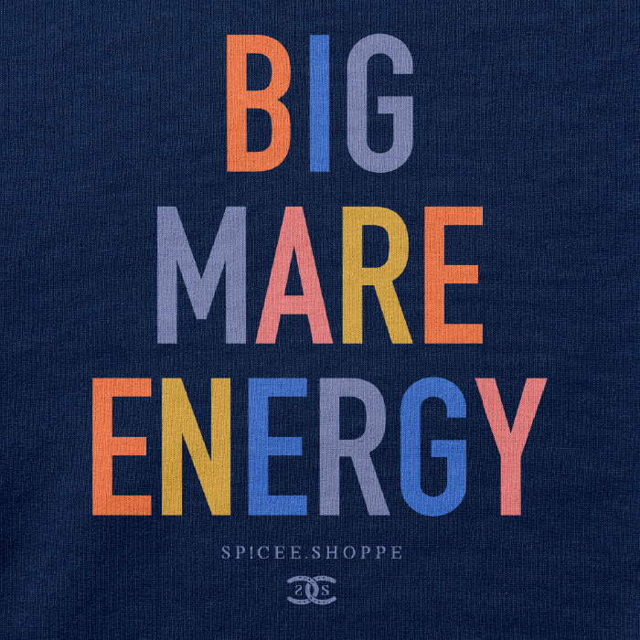 Big Mare Energy | Navy | Sweatshirt