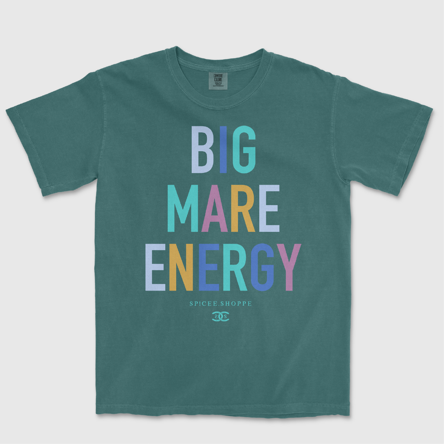 Big Mare Energy | Spruce | Tee Shirt