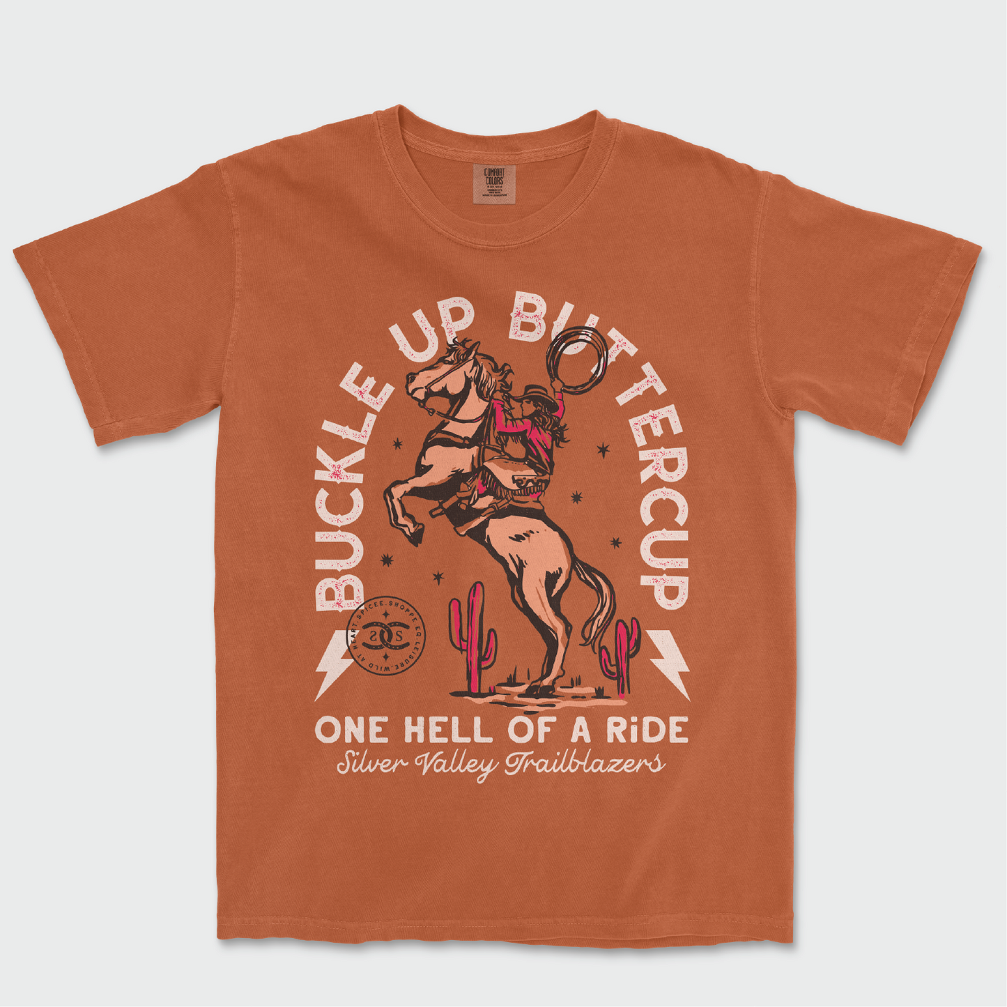 Buckle Up Buttercup | Yam | Tee Shirt