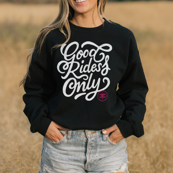 Good Rides Only | Black | Sweatshirt