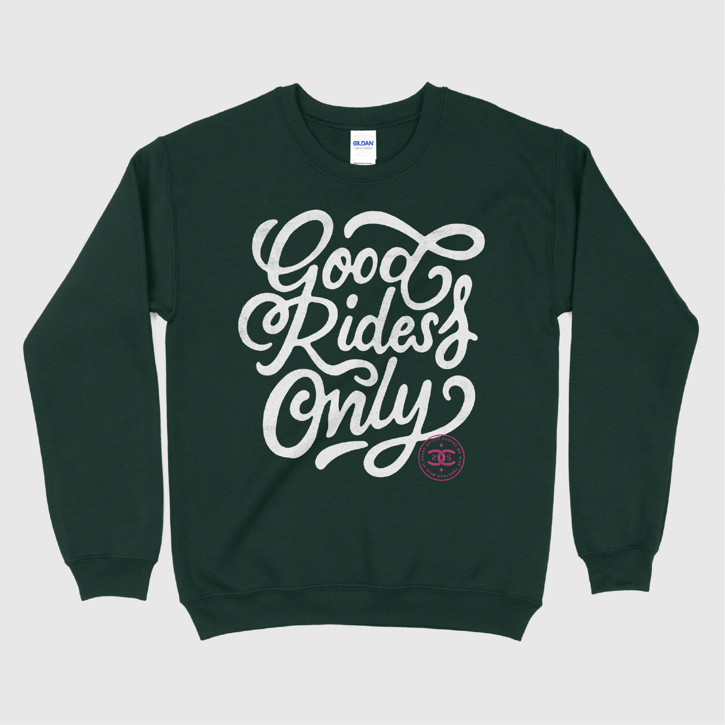 Good Rides Only | Forest | Sweatshirt
