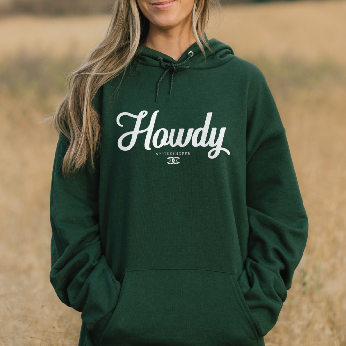 Howdy | Forest Green | Hoodie