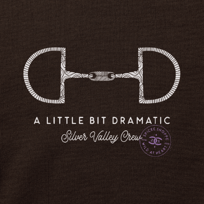 Little Bit Dramatic | Chocolate | Hoodie