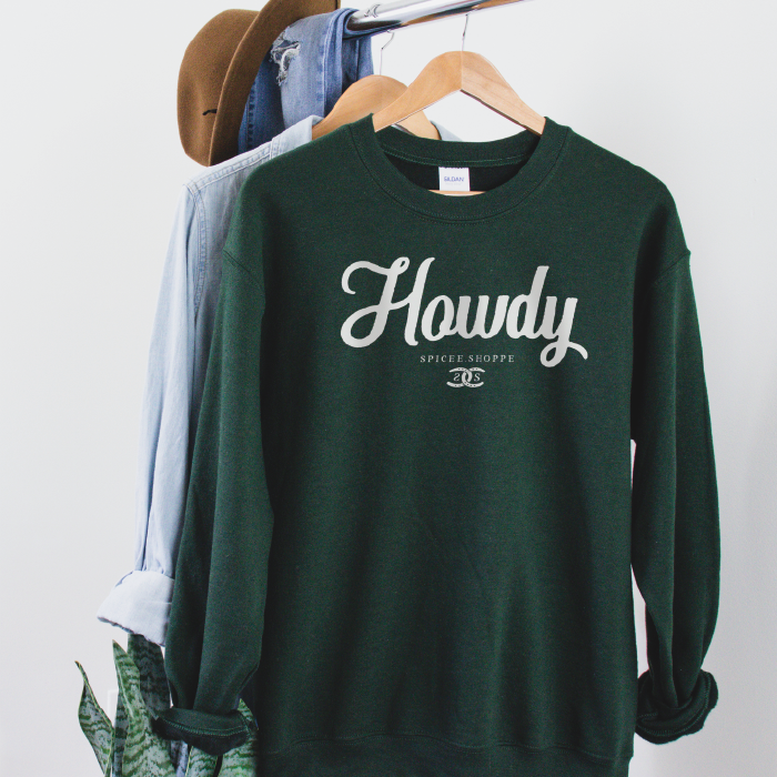 Howdy | Forest Green | Sweatshirt