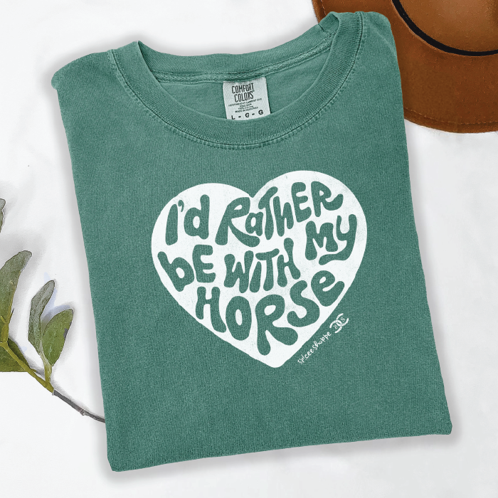 I'd Rather Be With My Horse | Light Green | Tee Shirt