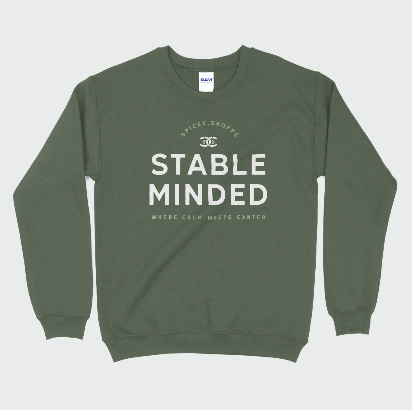 Stable Minded | Army Green | Sweatshirt