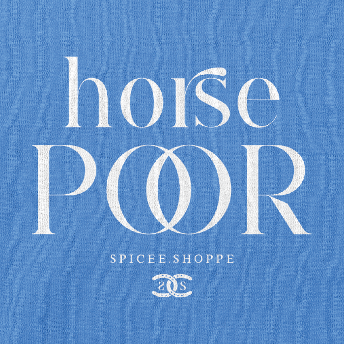 Horse Poor | Carolina Blue | Hoodie