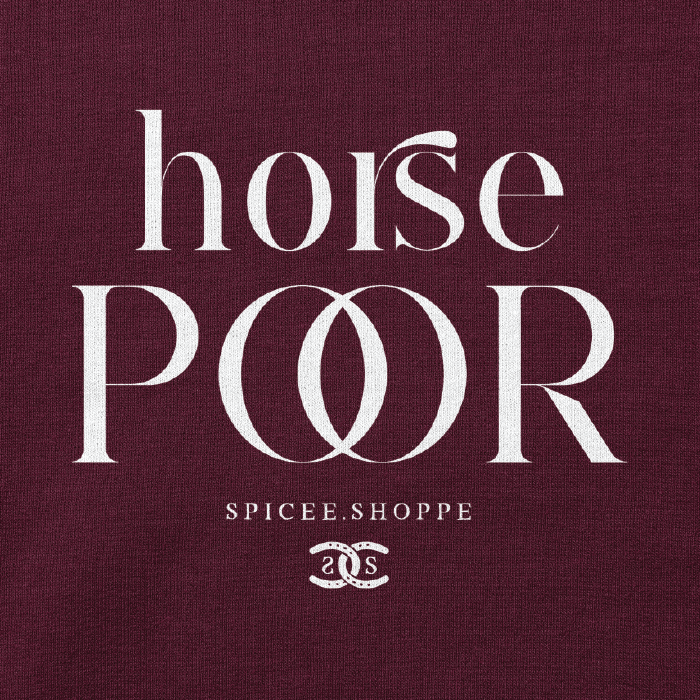 Horse Poor | Maroon | Hoodie