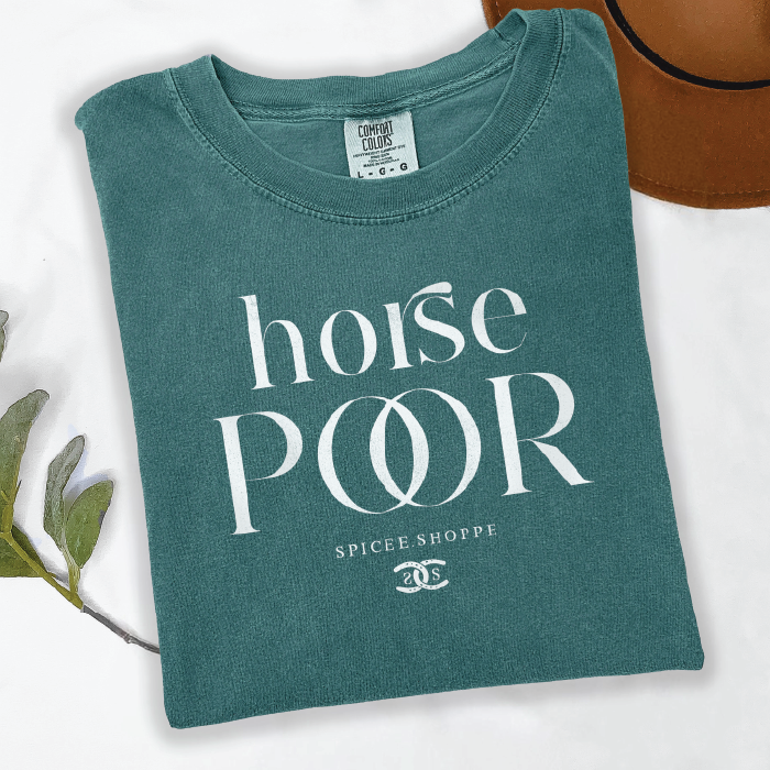 Horse Poor | Spruce | Tee Shirt