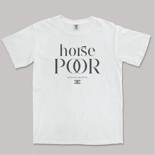 Horse Poor | White | Tee Shirt
