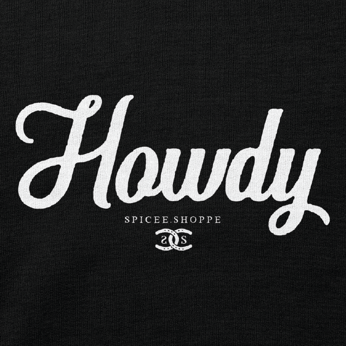 Howdy |  Black | Hoodie
