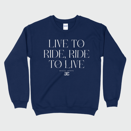 Live To Ride | Navy Blue | Sweatshirt