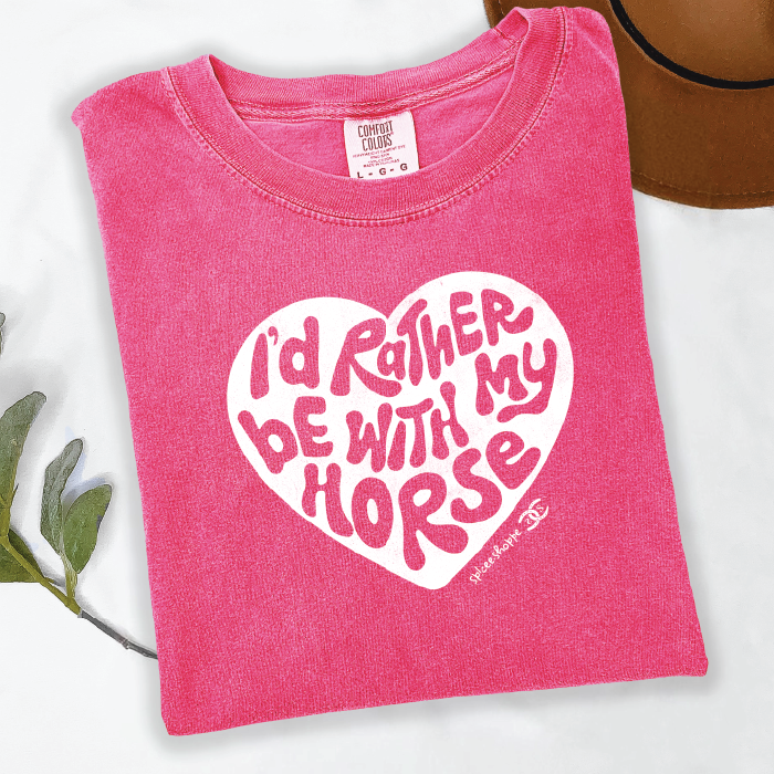 I'd Rather Be With My Horse | Crunchberry | Tee Shirt