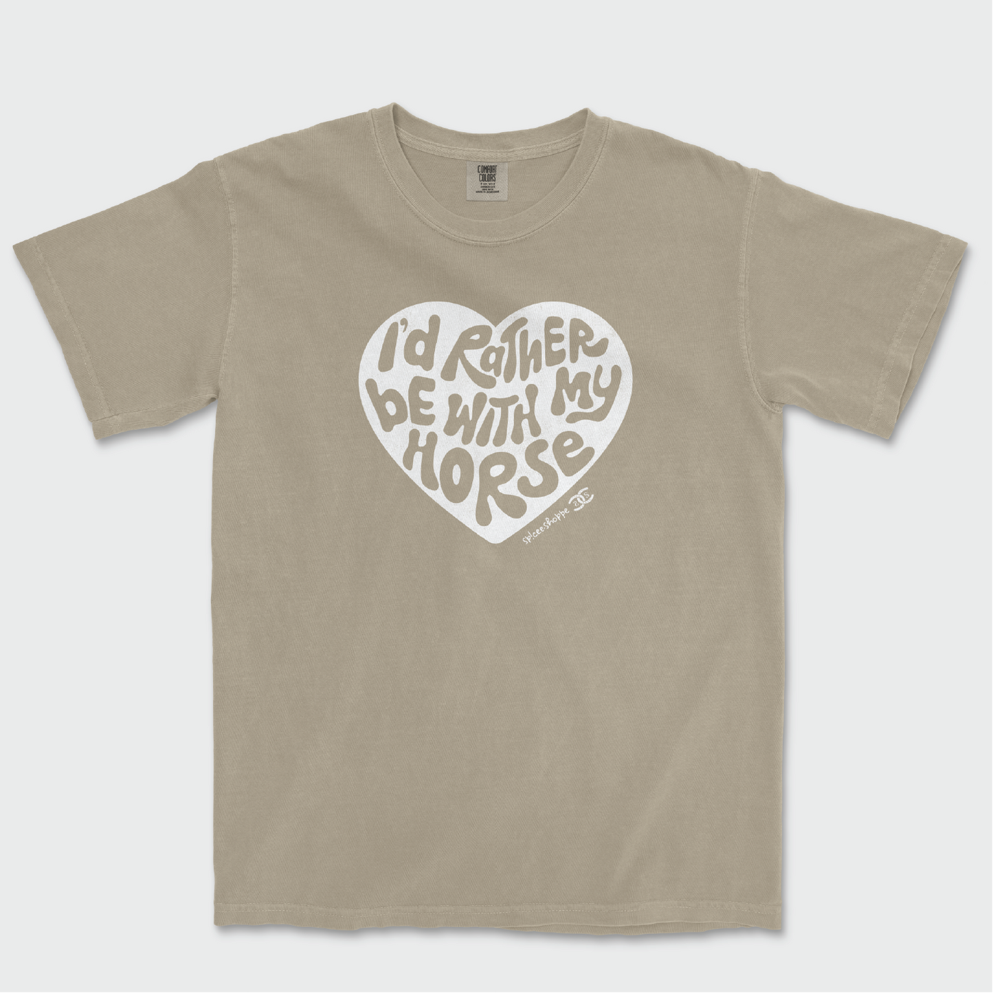 I'd Rather Be With My Horse | Khaki | Tee Shirt