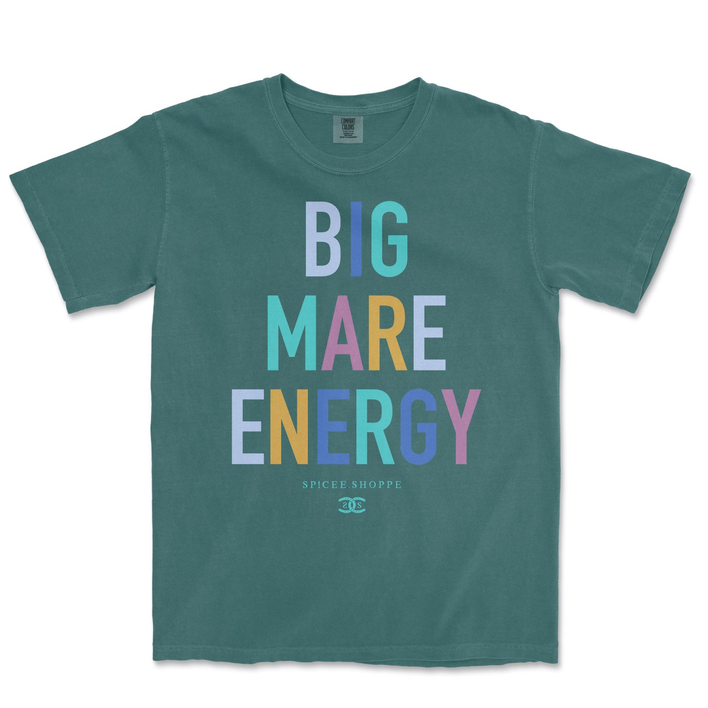 Big Mare Energy | Spruce | Tee Shirt