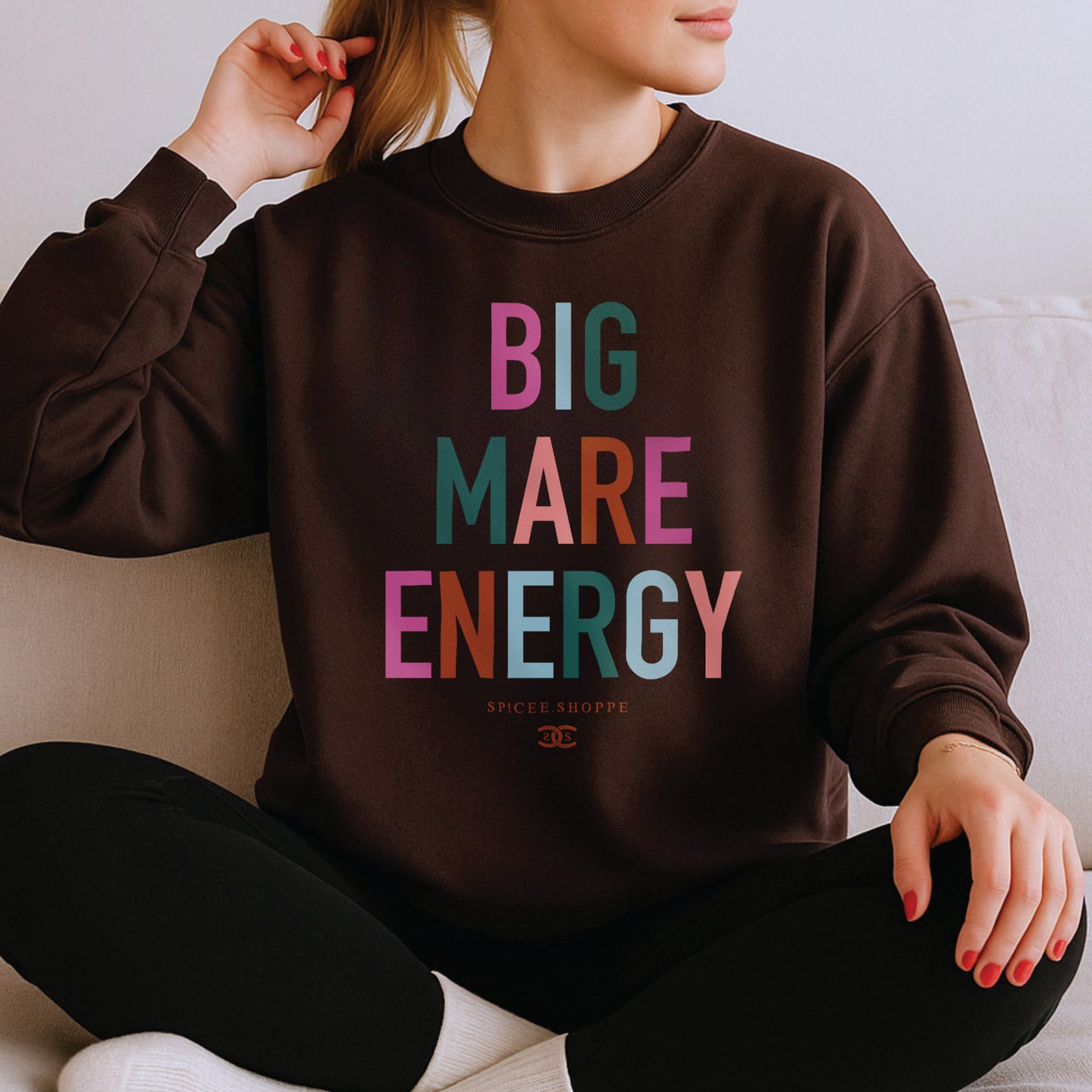 Big Mare Energy | Chocolate | Sweatshirt
