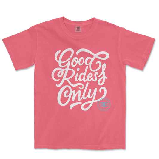 Good Rides Only | Watermelon | Tee Shirt