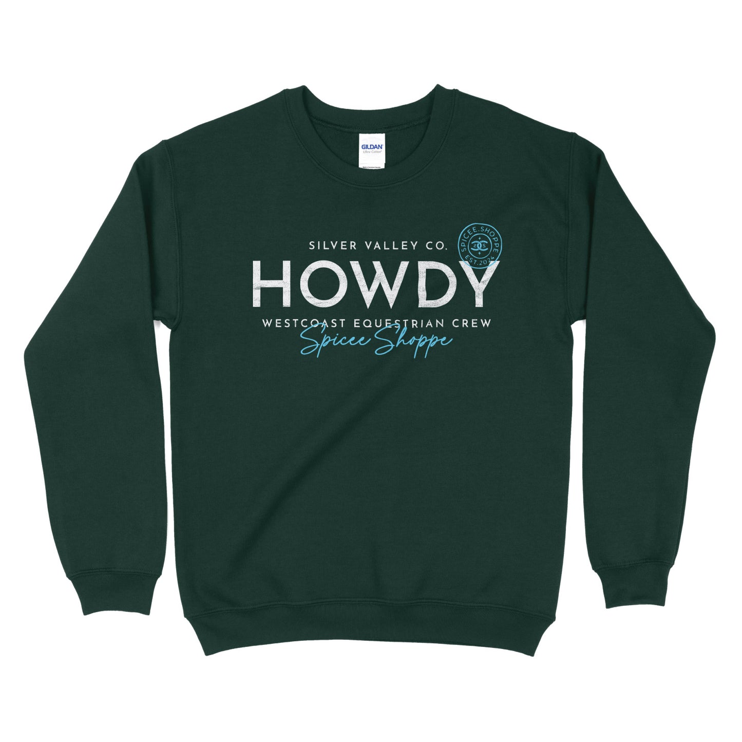 Howdy | Forest Green | Sweatshirt
