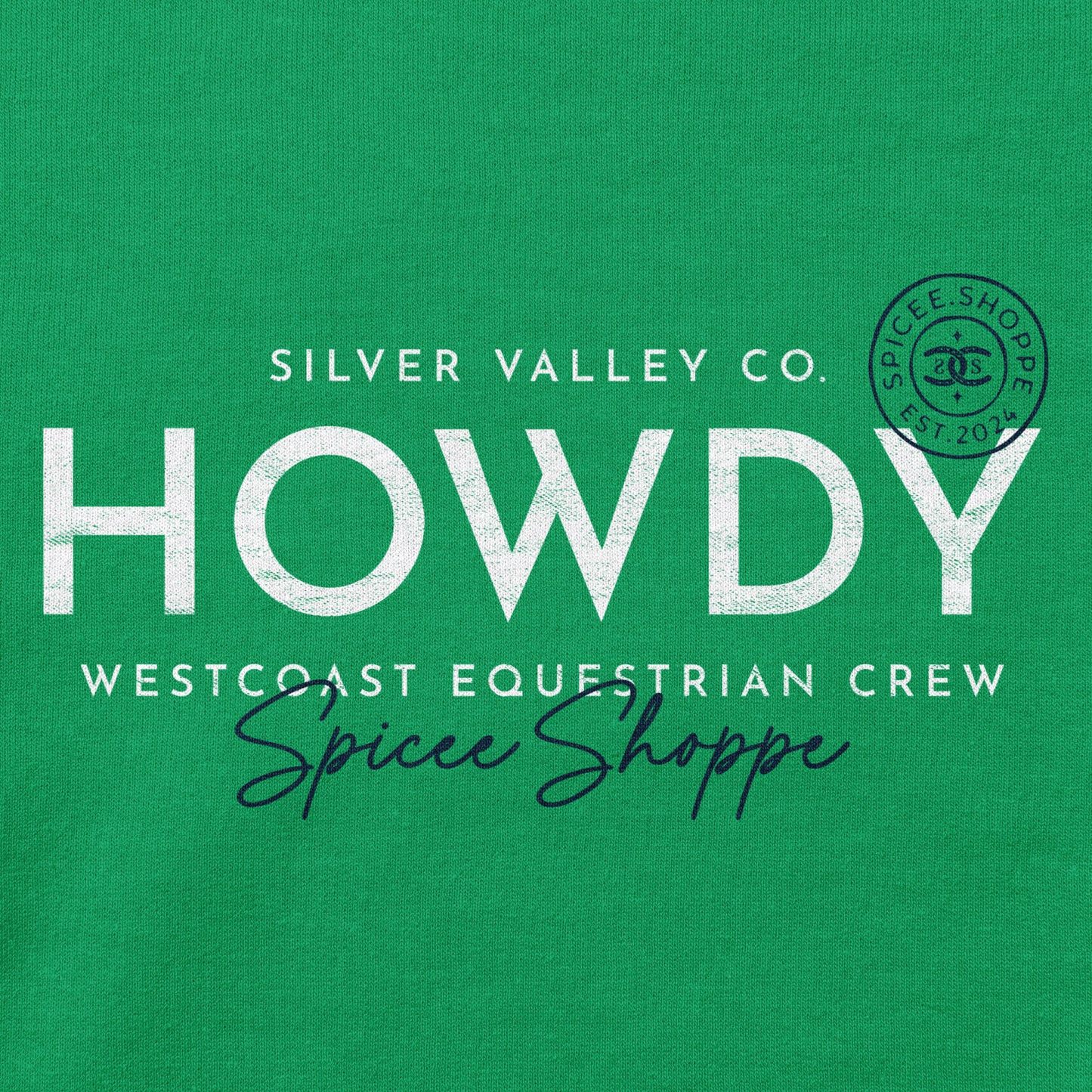 Howdy | Irish Green | Sweatshirt