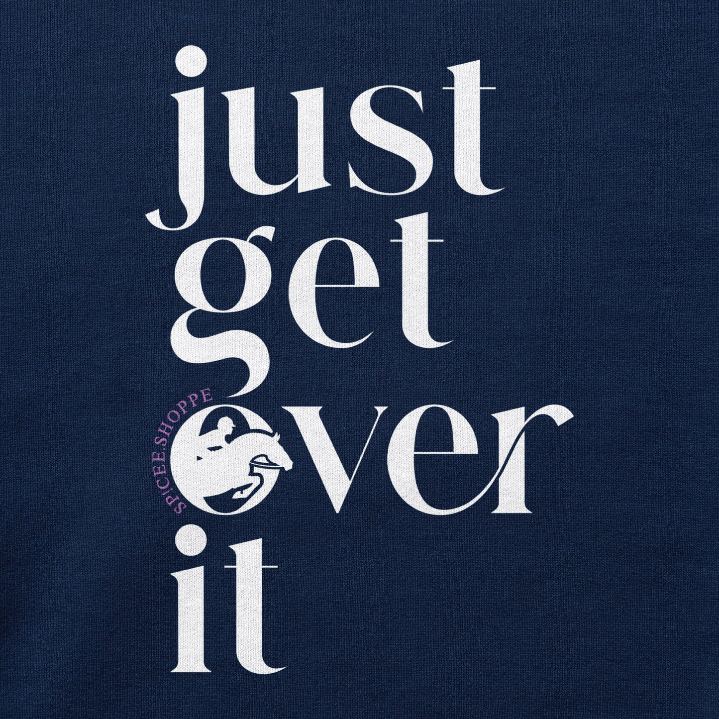 Just Get Over It | Navy Blue | Sweatshirt