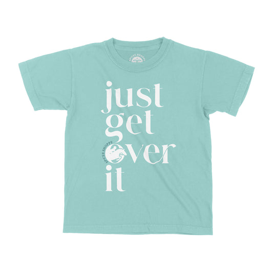 KIDS Just Get Over It | Chalky Mint | Tee Shirt