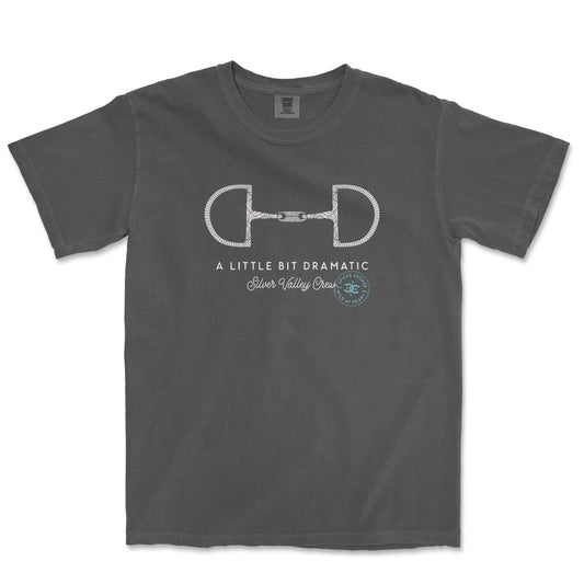 Little Bit Dramatic | Pepper | Tee Shirt