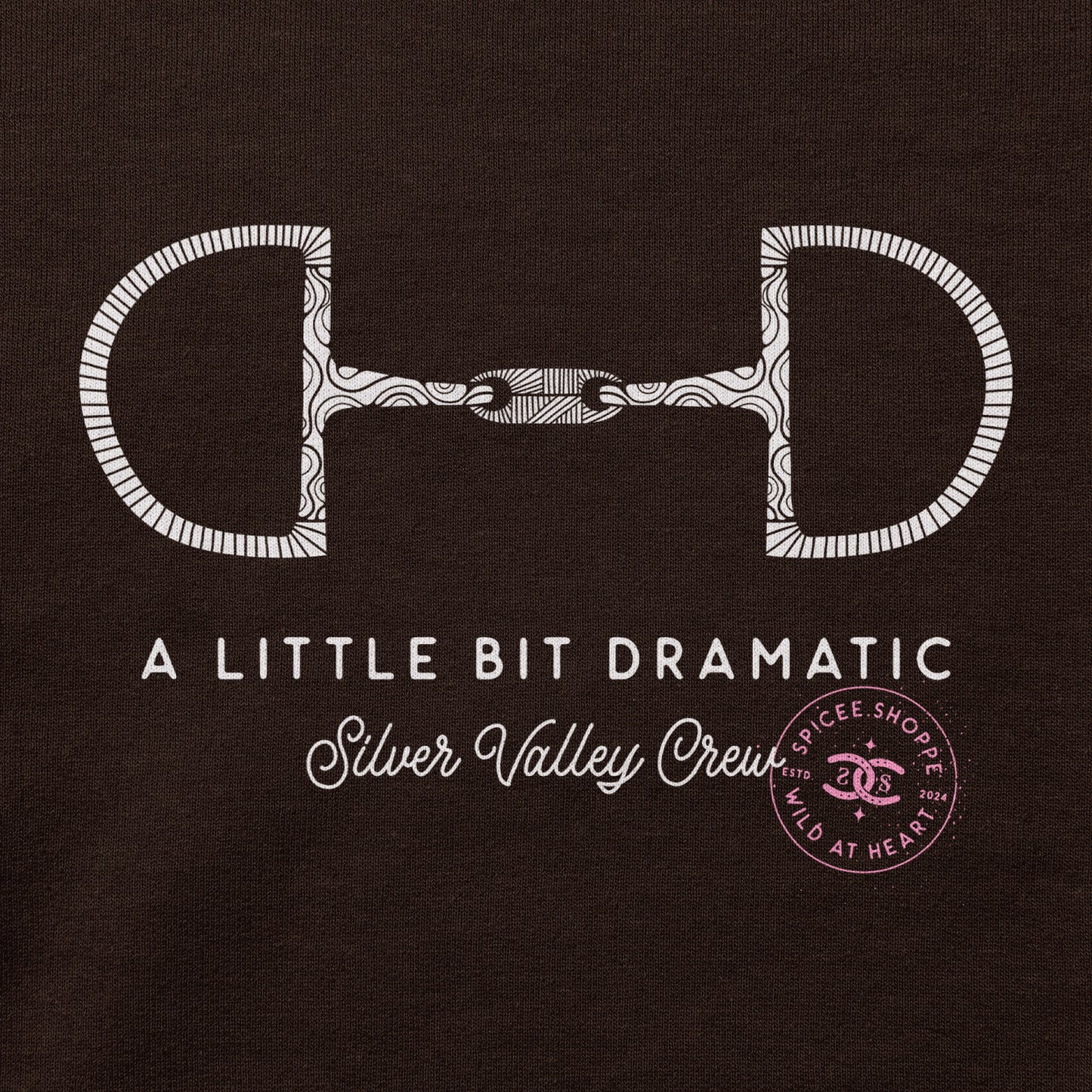 Little Bit Dramatic | Chocolate | Hoodie